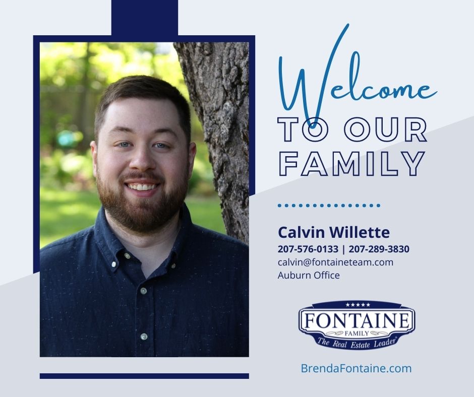 Calvin Willette, Realtor | Fontaine Family Team | Maine Real Estate Blog